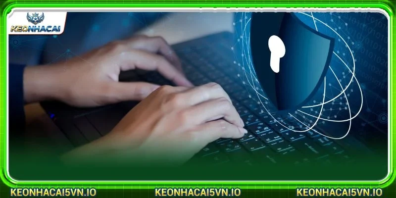 Bạn sẽ nhận được nhiều quyền lợi khi tuân thủ đúng theo chính sách bảo mật